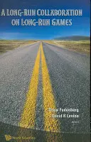 Langfristige Zusammenarbeit bei langfristigen Spielen - A Long-Run Collaboration on Long-Run Games
