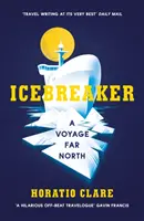 Icebreaker - Eine Reise in den hohen Norden - Icebreaker - A Voyage Far North