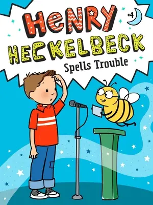 Henry Heckelbeck zaubert Ärger, 4 - Henry Heckelbeck Spells Trouble, 4