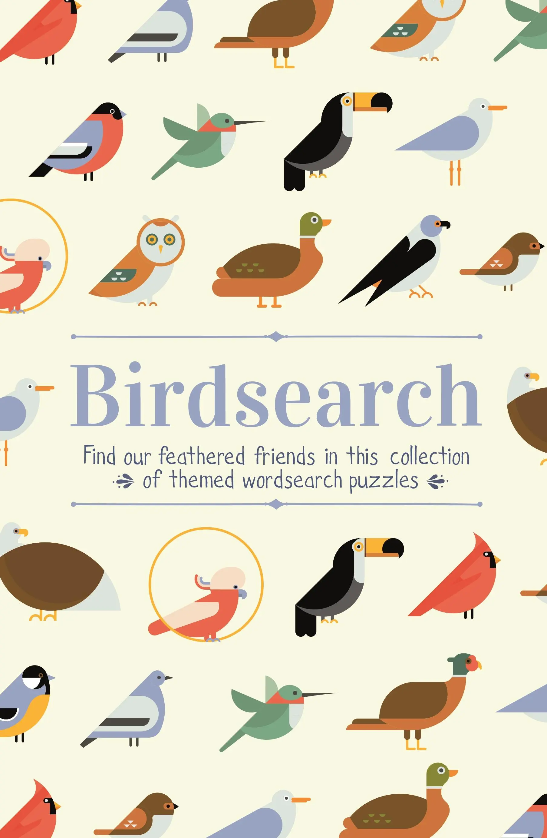 Birdsearch Wordsearch Puzzles - Finden Sie unsere gefiederten Freunde in dieser Sammlung von thematischen Wordsearch Puzzles - Birdsearch Wordsearch Puzzles - Find our feathered friends in this collection of themed wordsearch puzzles