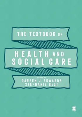 Das Lehrbuch des Gesundheits- und Sozialwesens - The Textbook of Health and Social Care