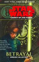 Star Wars: Das Vermächtnis der Macht I - Verrat - Star Wars: Legacy of the Force I - Betrayal