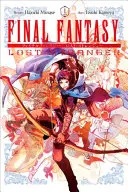 Final Fantasy Verlorene Fremde, Bd. 1 - Final Fantasy Lost Stranger, Vol. 1