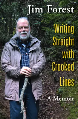 Geradlinig schreiben mit krummen Linien: Ein Memoir - Writing Straight with Crooked Lines: A Memoir