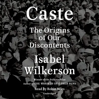 Kaste (Oprah's Book Club): Die Ursprünge unseres Unbehagens - Caste (Oprah's Book Club): The Origins of Our Discontents