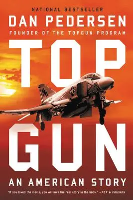 Topgun: Eine amerikanische Geschichte - Topgun: An American Story