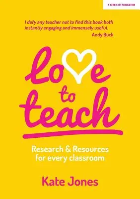 Liebe zum Unterrichten: Forschung und Ressourcen für jedes Klassenzimmer - Love to Teach: Research And Resources For Every Classroom