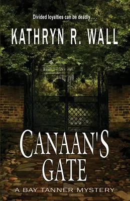 Die Pforte von Kanaan - Canaan's Gate