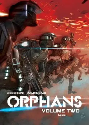 Orphans Vol. 2: Lügen - Orphans Vol. 2: Lies