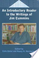 Ein einführendes Lesebuch zu den Schriften von Jim Cummins - An Introductory Reader to the Writings of Jim Cummins