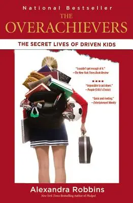 Die Streber: Das geheime Leben der getriebenen Kinder - The Overachievers: The Secret Lives of Driven Kids