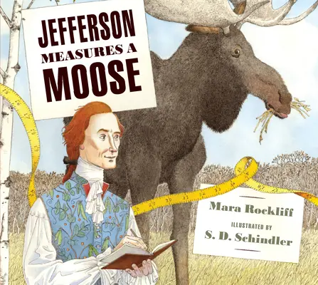 Jefferson misst einen Elch - Jefferson Measures a Moose