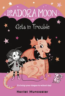 Isadora Moon gerät in Schwierigkeiten - Isadora Moon Gets in Trouble