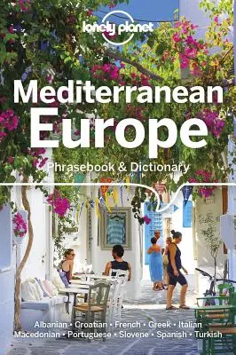 Lonely Planet Mediterranean Europe Sprachführer & Wörterbuch 4 - Lonely Planet Mediterranean Europe Phrasebook & Dictionary 4