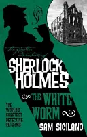 Die weiteren Abenteuer von Sherlock Holmes - Der weiße Wurm - The Further Adventures of Sherlock Holmes - The White Worm