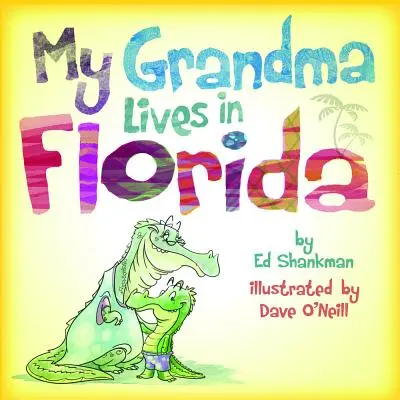 Meine Oma wohnt in Florida - My Grandma Lives in Florida