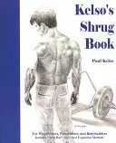 Kelso's Shrug Buch - Kelso's Shrug Book