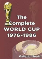 Komplette Weltmeisterschaft 1976-1986 - Complete World Cup 1976-1986