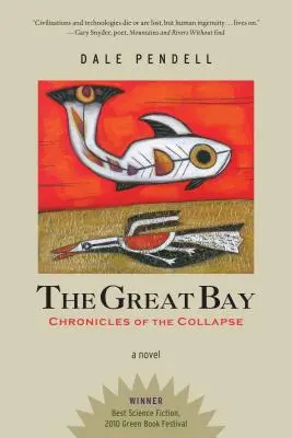 Die große Bucht: Chroniken des Zusammenbruchs - The Great Bay: Chronicles of the Collapse