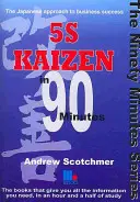 5s Kaizen in 90 Minuten - 5s Kaizen in 90 Minutes