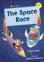 Space Race - (Gelber Early Reader) - Space Race - (Yellow Early Reader)