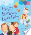 Alles Gute zum Geburtstag, Royal Baby! - Happy Birthday, Royal Baby!