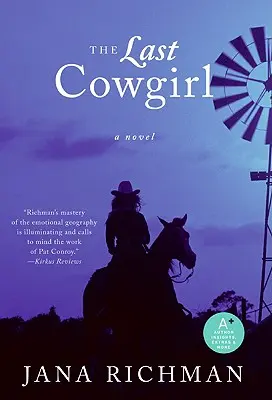 Das letzte Cowgirl - The Last Cowgirl