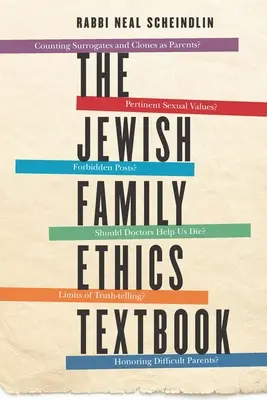 Das Lehrbuch der jüdischen Familienethik - The Jewish Family Ethics Textbook