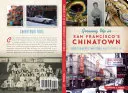 Aufwachsen in San Franciscos Chinatown: Boomer-Erinnerungen von Nudelröllchen bis Apfelkuchen - Growing Up in San Francisco's Chinatown: Boomer Memories from Noodle Rolls to Apple Pie
