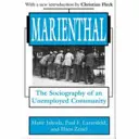 Marienthal: Die Soziographie einer arbeitslosen Gemeinde - Marienthal: The Sociography of an Unemployed Community