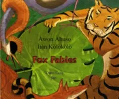 Fuchsfabeln auf Yoruba und Englisch - Fox Fables in Yoruba and English