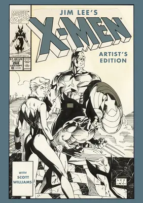 Jim Lees X-Men Künstlerausgabe - Jim Lee's X-Men Artist's Edition