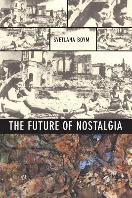 Die Zukunft der Nostalgie - The Future of Nostalgia