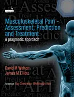 Beurteilung, Vorhersage und Behandlung von Schmerzen des Bewegungsapparats - The Assessment, Prediction, and Treatment of Musculoskeletal Pain