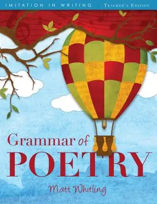 Grammatik der Poesie: Teacher's Edition - Grammar of Poetry: Teacher's Edition