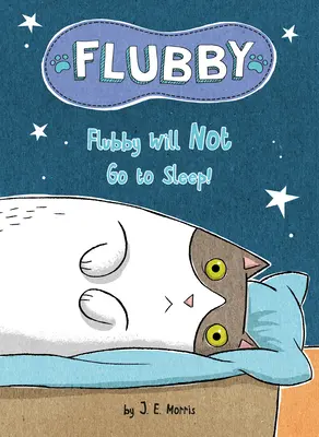 Flubby will nicht schlafen gehen - Flubby Will Not Go to Sleep
