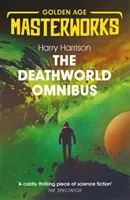 Deathworld Omnibus - Deathworld, Deathworld Two und Deathworld Three - Deathworld Omnibus - Deathworld, Deathworld Two, and Deathworld Three