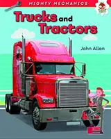 Lastwagen und Traktoren - Mighty Mechanics - Trucks and Tractors - Mighty Mechanics