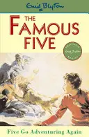 Die berühmten Fünf: Fünf gehen wieder auf Abenteuerreise - Buch 2 - Famous Five: Five Go Adventuring Again - Book 2