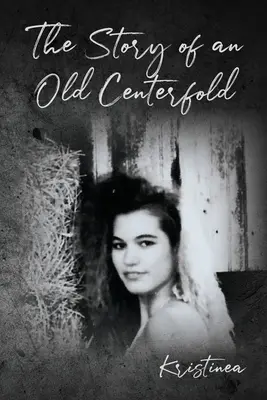 Die Geschichte eines alten Centerfolds - The Story of an Old Centerfold