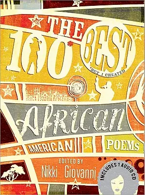 Die 100 besten afroamerikanischen Gedichte [Mit CD (Audio)] - The 100 Best African American Poems [With CD (Audio)]