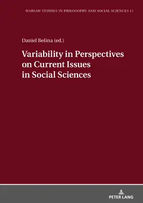 Variabilität der Perspektiven auf aktuelle sozialwissenschaftliche Themen - Variability in Perspectives on Current Issues in Social Sciences