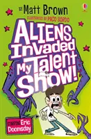 Aliens haben meine Talentshow überfallen! - Aliens Invaded My Talent Show!