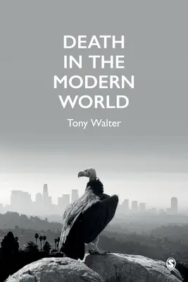 Der Tod in der modernen Welt - Death in the Modern World