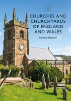 Kirchen und Kirchhöfe in England und Wales - Churches and Churchyards of England and Wales