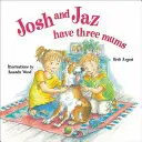 Josh und Jaz haben drei Mütter - Josh and Jaz Have Three Mums