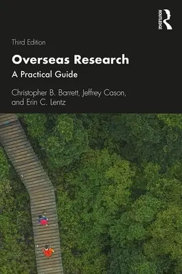 Forschung in Übersee: Ein praktischer Leitfaden - Overseas Research: A Practical Guide