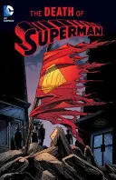 Der Tod von Superman (Neuauflage) - The Death of Superman (New Edition)