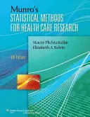 Munro's Statistical Methods for Health Care Research mit Zugriffscode - Munro's Statistical Methods for Health Care Research with Access Code