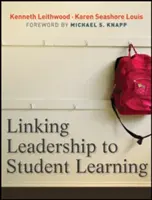 Verbindung zwischen Führung und Lernen von Schülern - Linking Leadership to Student Learning